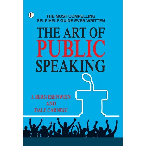 The Art of Public Speaking