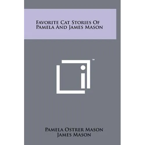 Favorite Cat Stories Of Pamela And James Mason