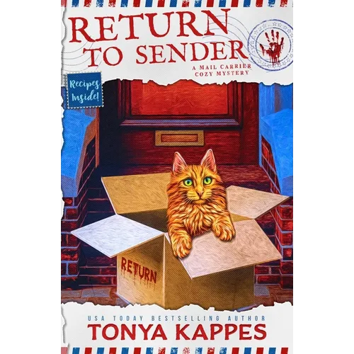 Return To Sender: A Cat Cozy Mystery: A Mail Carrier Cozy Mystery