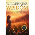 Wilderness Wisdom