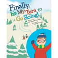 Finally, It'S My Turn to Go Skiing!