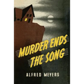 Murder Ends the Song