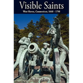 Visible Saints, West Haven, Connecticut, 1648 - 1798