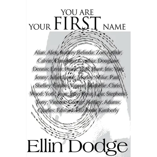 You Are Your First Name
