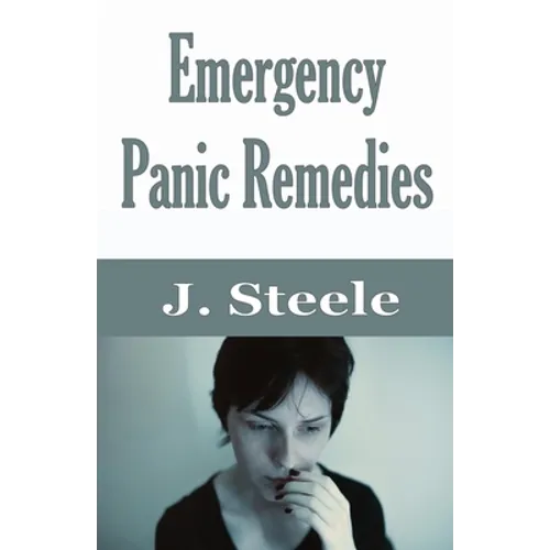 Emergency Panic Remedies