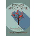 Inward Apocalypse