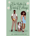 The Belle of Linley Cottage: An Small Town Opposites Attract Romance