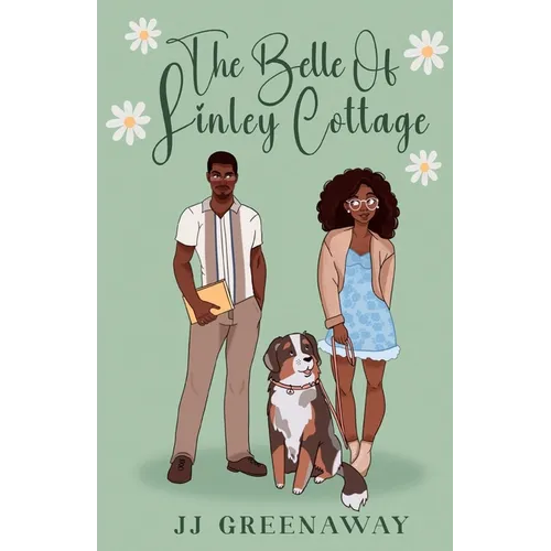 The Belle of Linley Cottage: An Small Town Opposites Attract Romance