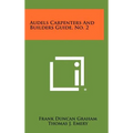 Audels Carpenters and Builders Guide, No. 2