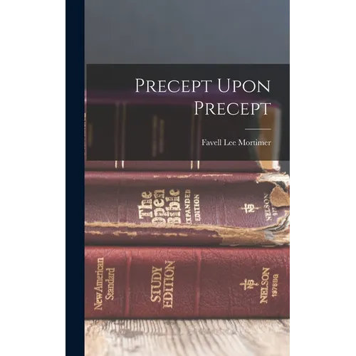 Precept Upon Precept