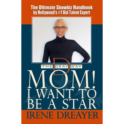 Mom! I Want to Be a Star
