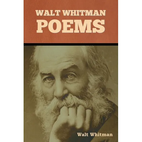 Walt Whitman Poems