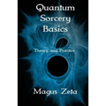 Quantum Sorcery Basics: Theory and Practice