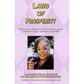 Laws of Prosperity: I've been rich and I've been poor, believe me... Rich is Better!
