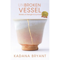 Unbroken Vessel