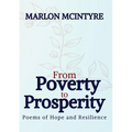 From Poverty to Prosperity: Poems of Hope and Resilience