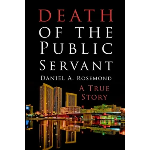 Death of the Public Servant