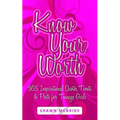 Know Your Worth: 365 Inspirational Quotes, Tweets & Posts for Teenage Girls