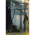 The Enchanting Adventures of Christian Nature