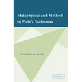 Metaphysics and Method in Plato's Statesman