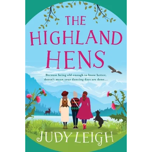 The Highland Hens