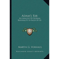 Adam's Rib: An Analysis Of Normal Bisexuality In Each Of Us
