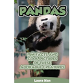 Pandas - Fun Facts And Cool Pictures Of These Adorable Creatures