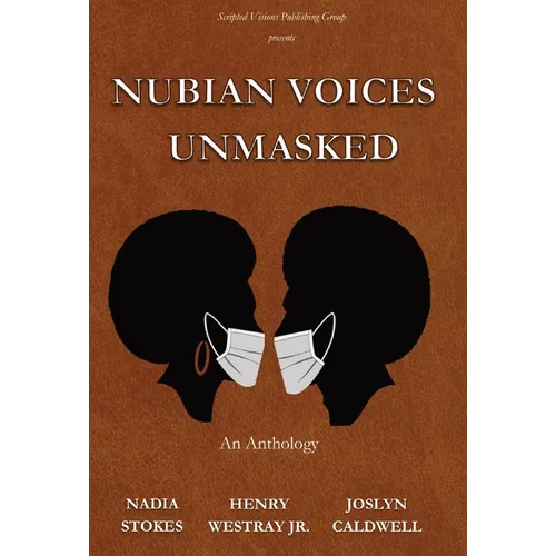 Nubian Voices Unmasked