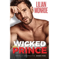 Wicked Prince: An Accidental Pregnancy Romance