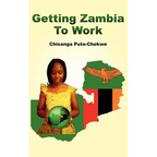 Getting Zambia to Work