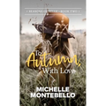 To Autumn, With Love: Seasons of Belle: Book 2