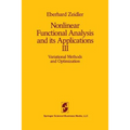 Nonlinear Functional Analysis and Its Applications: III: Variational Methods and Optimization