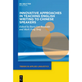 Innovative Approaches in Teaching English Writing to Chinese Speakers