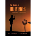 The Hound of Tooty River: A Retelling of a Family Story