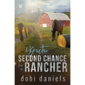 A Doctor Second Chance for the Rancher