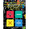 Teaching the basics of mathematics to children: Mastering Essential Math Skills