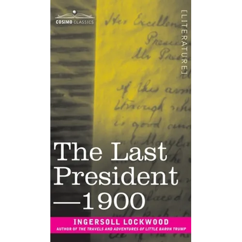 The Last President or 1900