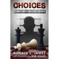 Choices: Lessons Learned from a Repeat Offender