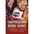 Conversations before Silence: The selected poetry of Oles Ilchenko
