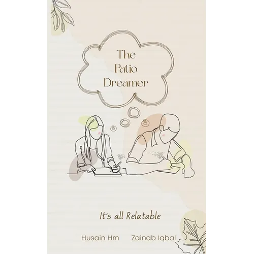 The Patio Dreamer-It's all Relatable