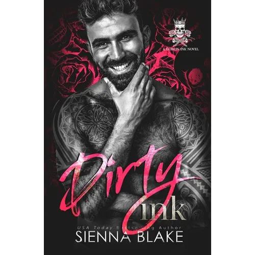 Dirty Ink