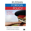 Russian Foreign Policy: Interests, Vectors, and Sectors