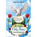 If You Only Knew: A Book of Healing Letters