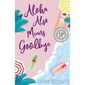 Aloha Also Means Goodbye