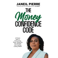The Money CONFIDENCE CODE