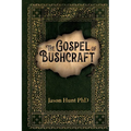 The Gospel of Bushcraft
