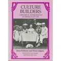 Culture Builders: A Historical Anthropology of Middle-Class Life