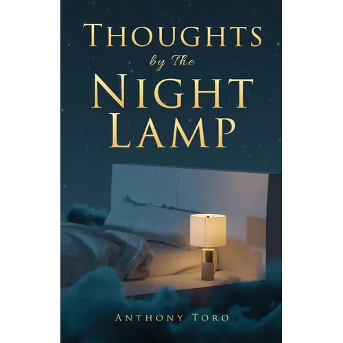 Thoughts by The Night Lamp: 60 Life Lessons to Encourage Your Walk