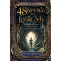 48 Gateways to the Ecstatic Self: A Mystical Guidebook & Sacred Grimoire for Spiritual Awakening