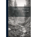 The Mount of Vision